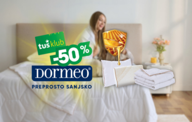 Dormeo Propolis Dream -50 % za člane Tuš kluba
