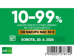 10-99 % D*NAR nazaj ZDAJ v petek IN soboto IN ponedeljek