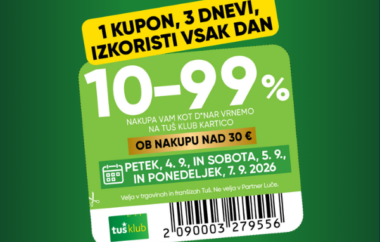 1 kupon, 3 dnevi, 3 priložnosti za prihranek!
